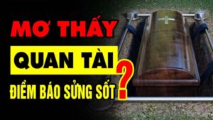 mơ thấy quan tài